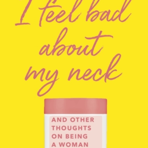 I Feel Bad About My Neck With A New Introduction From Dolly