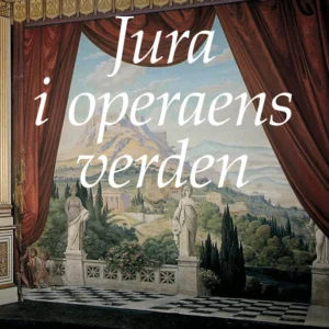 Jura i operaens verden