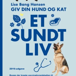 Giv din hund og kat et sundt liv