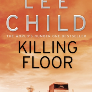 Killing Floor (Jack Reacher 1)