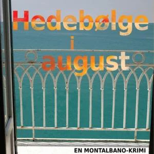 Hedebølge i august