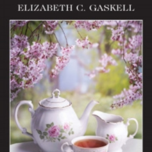 Cranford & Selected Short Stories