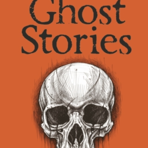 Collected Ghost Stories
