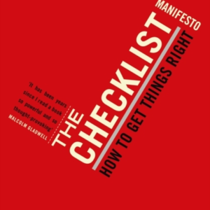 The Checklist Manifestohow To Get Things Right