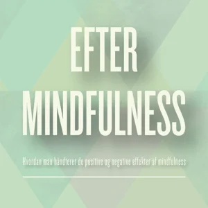 Efter mindfulness