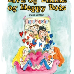 Liva og Emma og Happy Bois