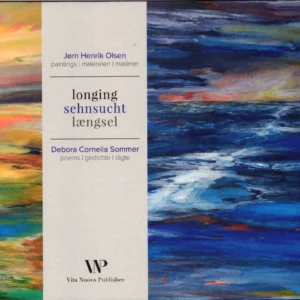Longing - Sehnsucht - Længsel