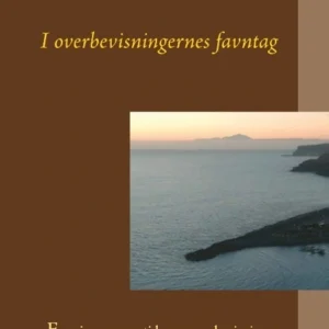 I overbevisningernes favntag