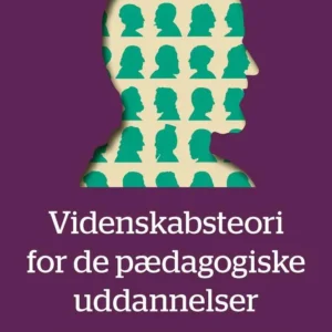 Videnskabsteori for de pædagogiske uddannelser