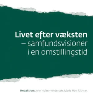 Livet efter væksten