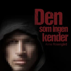 Den som ingen kender