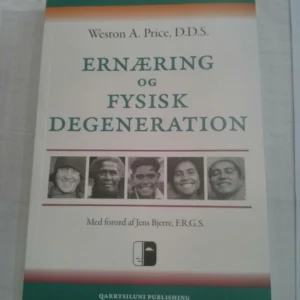 Ernæring og fysisk degeneration