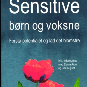 Sensitive børn og voksne