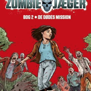 Zombie-jæger - Den nye verden 2: De dødes mission