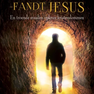 Søgte Allah - Fandt Jesus