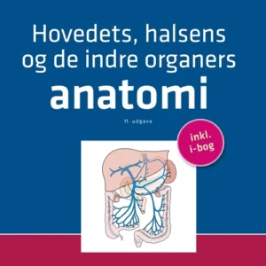 Hovedets, halsens og de indre organers anatomi