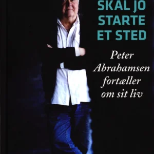 Man skal jo starte et sted