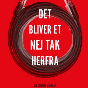 Det bliver et nej tak herfra