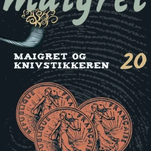 Maigret 20 Maigret og knivstikkeren
