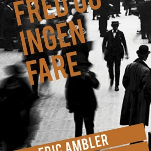 Fred og ingen fare