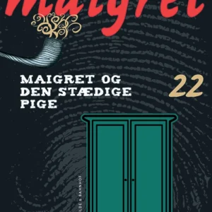Maigret 22 Maigret og den stædige pige