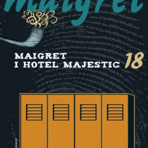 Maigret 18 Maigret i hotel Majestic