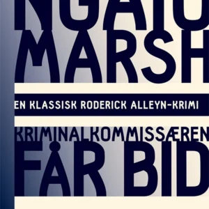 Kriminalkommissæren får bid