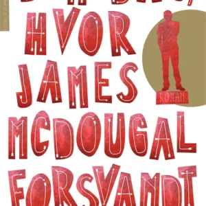 Den dag, hvor James McDougal forsvandt