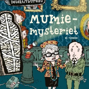 Mumiemysteriet  -  LasseMajas detektivbureau