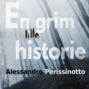 En grim lille historie