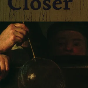 Closer