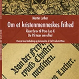 Om et kristenmenneskes frihed