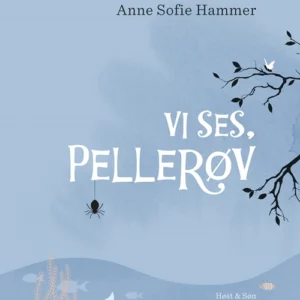 Vi ses, Pellerøv