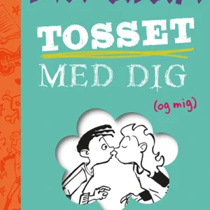 Eva og Adam 1: Tosset med dig (og mig)
