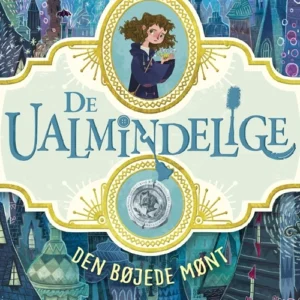 De ualmindelige - Den bøjede mønt