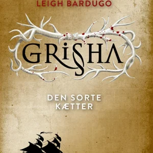Shadow and Bone - Grisha 2: Den sorte kætter