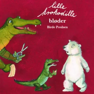 Lille Krokodille bløder