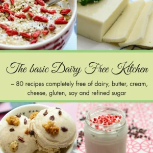The Basic Dairy-free Kitchen