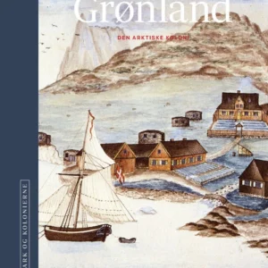 Danmark og kolonierne - Grønland