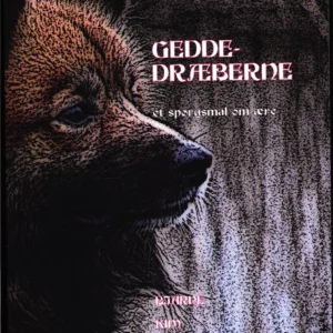 Geddedræberne