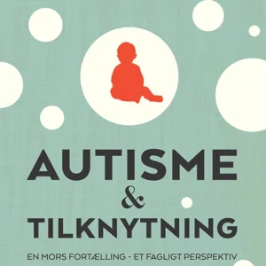 Autisme og tilknytning