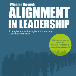 Winning through Alignment in Leadership