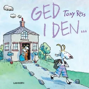 Ged i den ...
