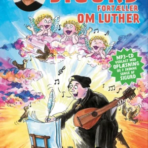 Sigurd fortæller om Luther