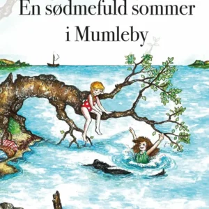 En sødmefuld sommer i Mumleby