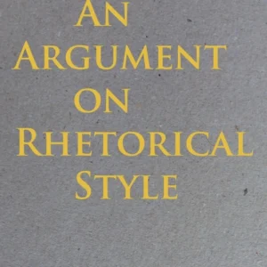 An Argument on Rhetorical Style