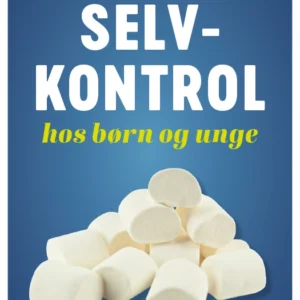 Selvkontrol hos børn og unge