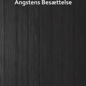 Angstens Besættelse