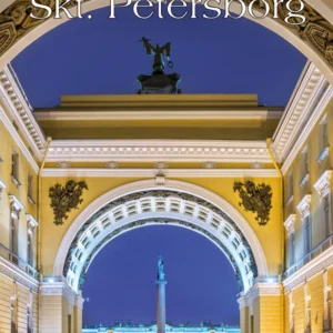 Den bedste guide til Skt. Petersborg