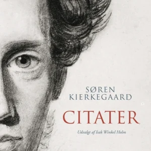 Søren Kierkegaard - Citater
